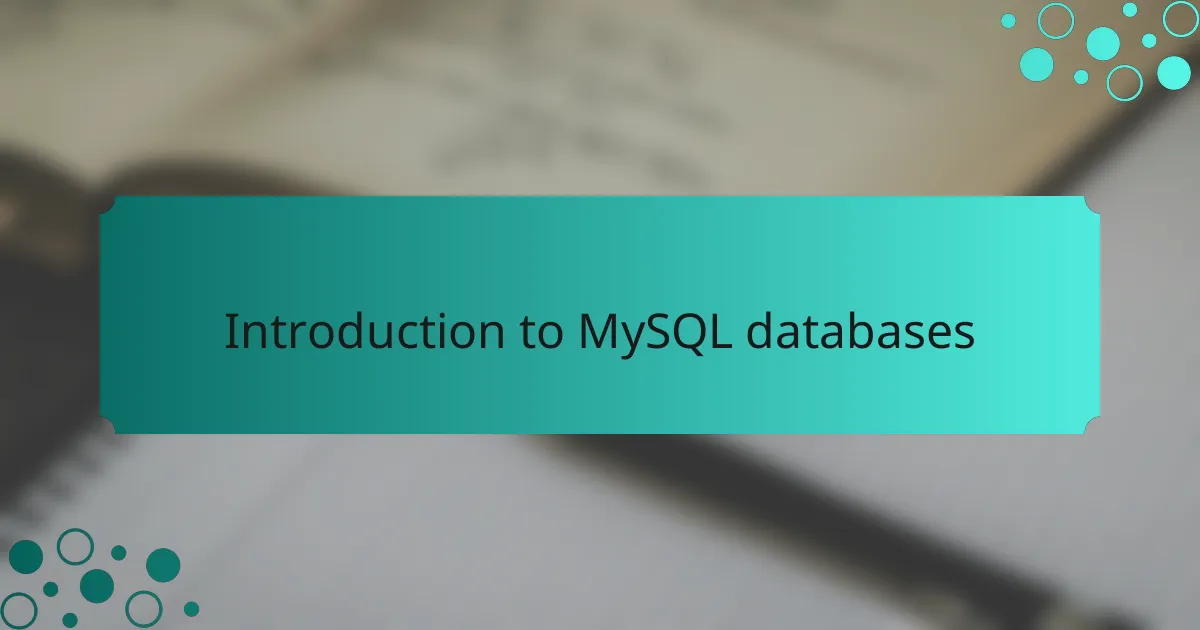 Introduction to MySQL databases