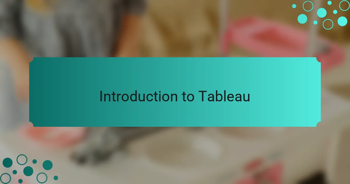 Introduction to Tableau