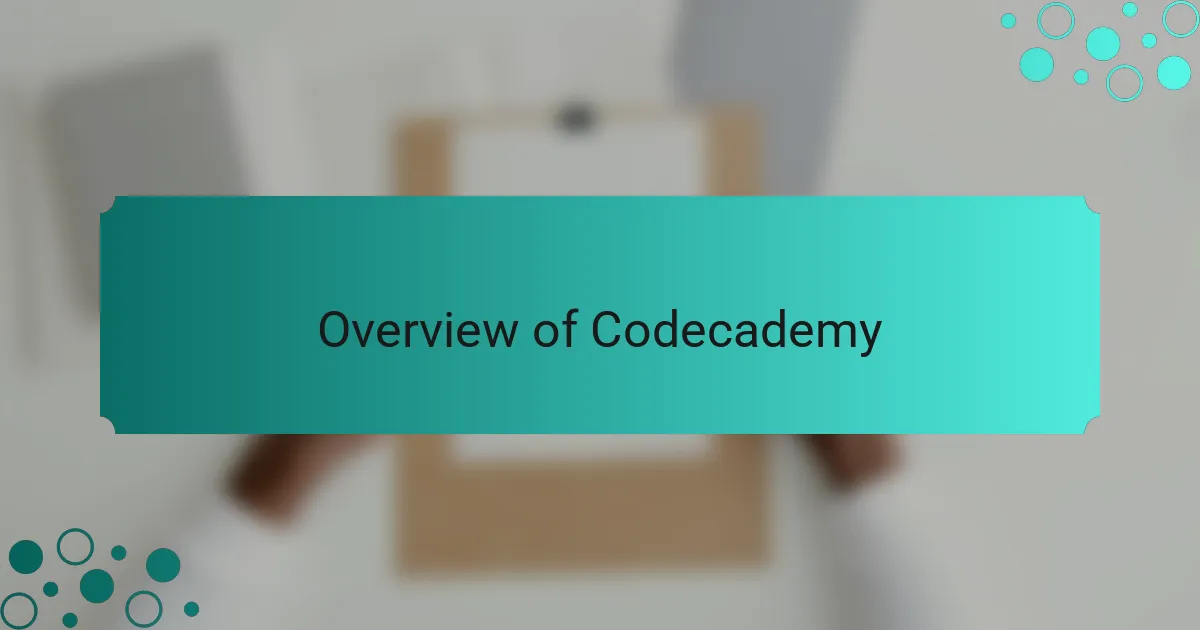 Overview of Codecademy
