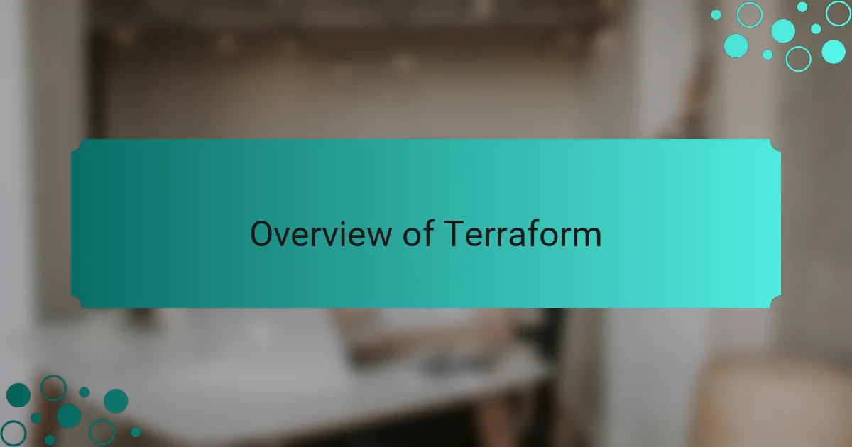 Overview of Terraform
